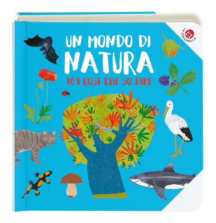 copertina di Un mondo di natura. 101 cose che so dire