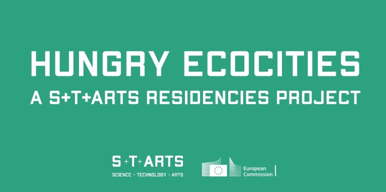 Hungry EcoCities S+T+ARTS