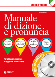 copertina di Manuale di dizione e pronuncia : per chi vuole imparare a leggere e parlare bene
Ughetta Lanari, Giunti Demetra, 2019
