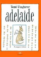 copertina di Adelaide, Tomi Ungerer, Donzelli, 2012
