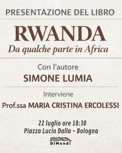 copertina di Rwanda, da qualche parte in Africa. Storia di un genocidio dimenticato