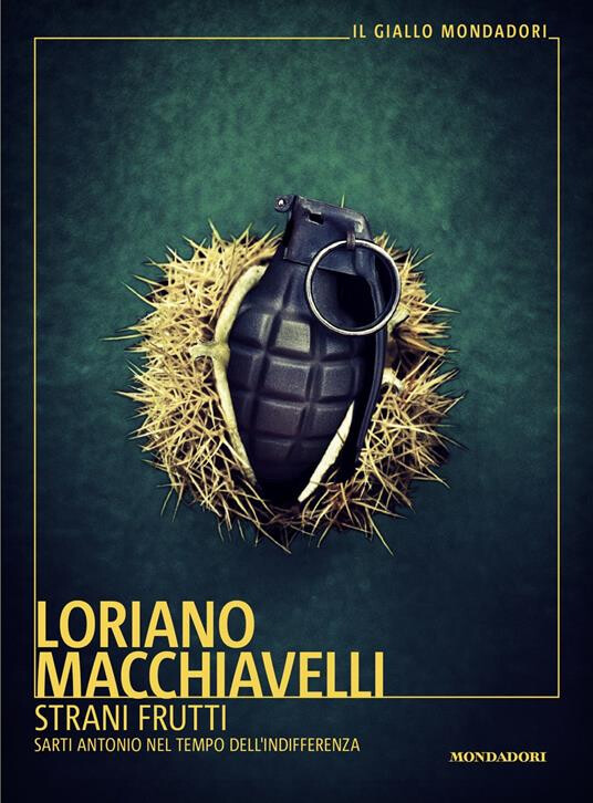 copertina di Strani frutti. Sarti Antonio nel tempo dell'indifferenza