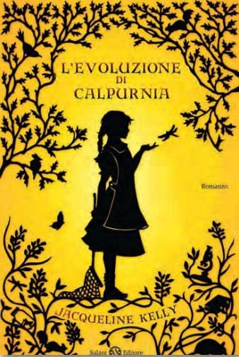 copertina di L'evoluzione di Calpurnia  Jacqueline Kelly, Salani, 2011
