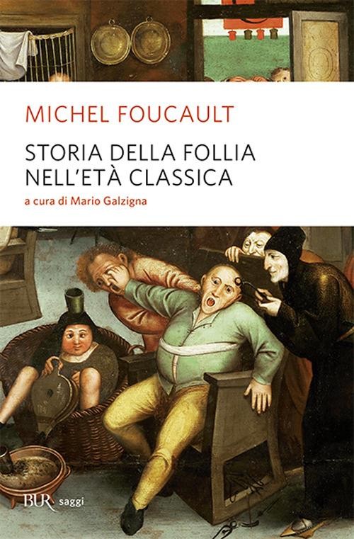 copertina di Storia della follia nell'età classica