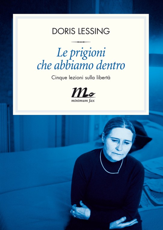 copertina di Le prigioni che abbiamo dentro. Cinque lezioni sulla libertà