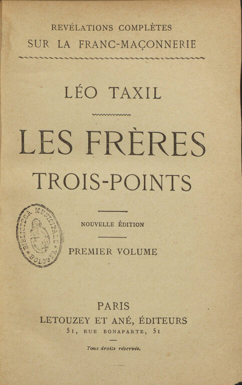 Léo Taxil, Les frères trois points