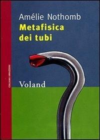 copertina di Metafisica dei tubi