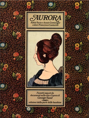 immagine di Aurora: Aurore Dupin diventa George Sand