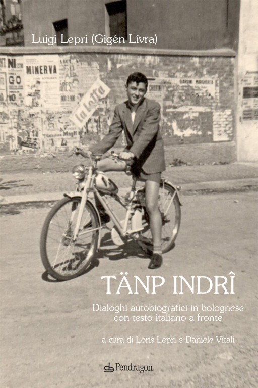 immagine di Tänp indrî. Dialoghi autobiografici in bolognese