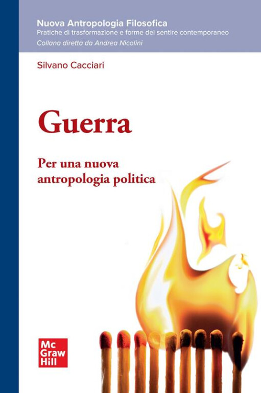 copertina di Guerra. Per una nuova antropologia politica