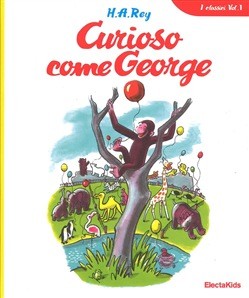 copertina di Curioso come George
H. A. Rey, Mondadori Electa, 2016