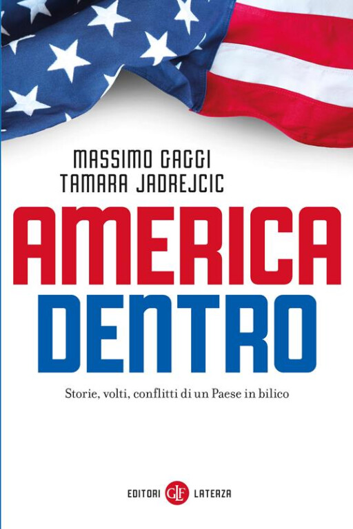 copertina di America dentro. Storie, volti, conflitti di un Paese in bilico