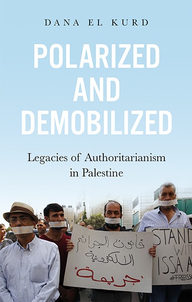 cover of Polarized and Demobilized: Legacies of Authoritarianism in Palestine