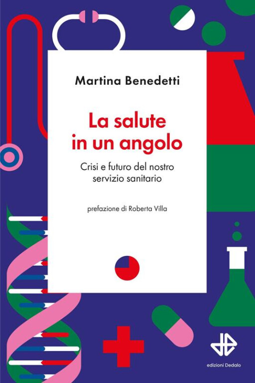 immagine di La salute in un angolo. Crisi e futuro del nostro servizio sanitario