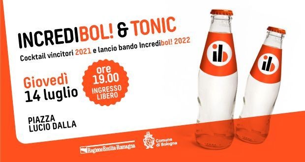 cover of Incredibol & Tonic – Cocktail vincitori 2021 e lancio bando Incredibol! 2022