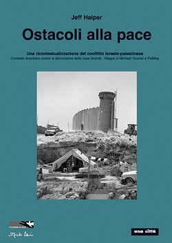 copertina di Ostacoli alla pace: una ricontestualizzazione del conflitto israelo-palestinese