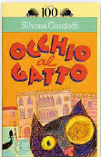 copertina di Occhio al gatto
Silvana Gandolfi, Salani, 1995
+9