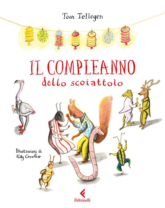 copertina di Il compleanno dello scoiattolo e altre feste di animali