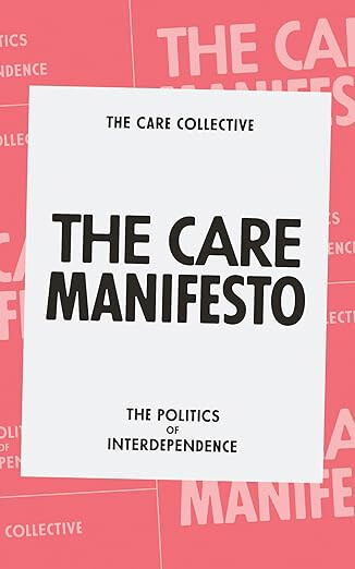 immagine di The politics of care. La politica della cura