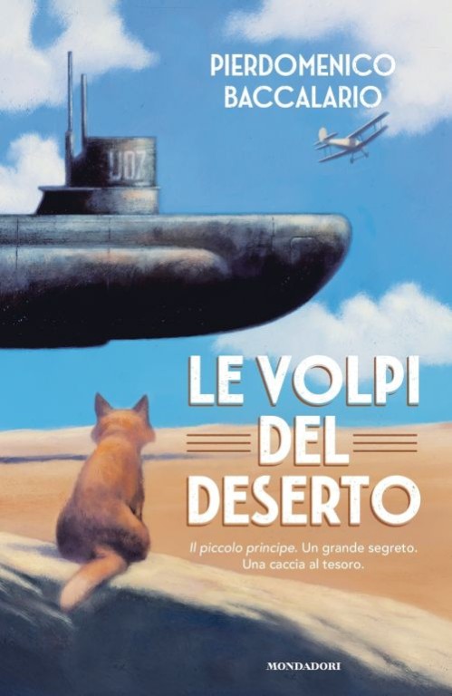 copertina di Le volpi del deserto
Pierdomenico Baccalario, Mondadori, 2018
dagli  11 anni
