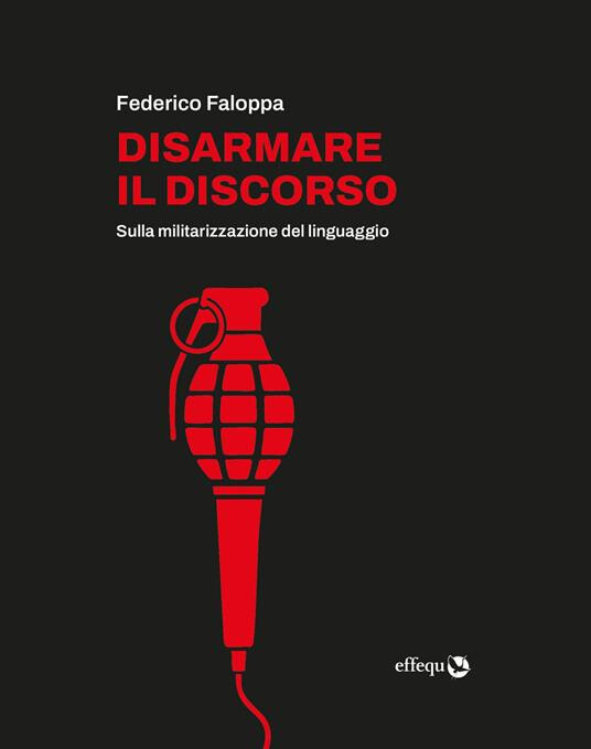 cover of Disarmare il discorso