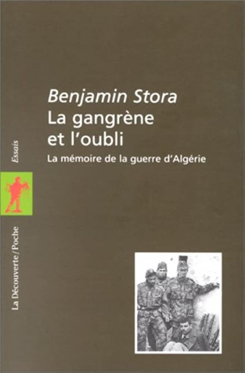 copertina di La gangrène et l'oubli: la mémoire de la guerre d'Algérie
