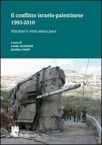 copertina di Il conflitto israelo-palestinese 1993-2010