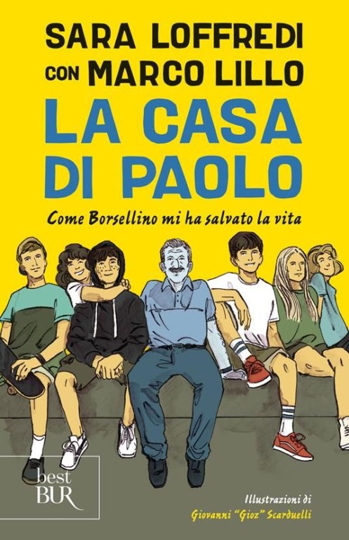 cover of La casa di Paolo. Come Borsellino mi ha salvato la vita