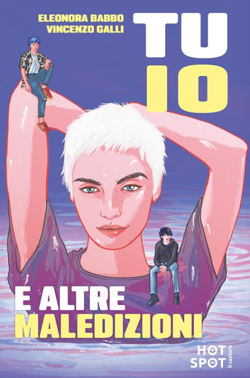cover of Tu io e altre maledizioni