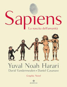 copertina di Sapiens. La nascita dell’umanità Yuval Noah Harari, Bompiani, 2020