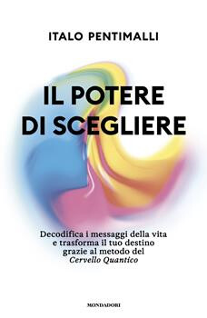 copertina di Il potere di scegliere