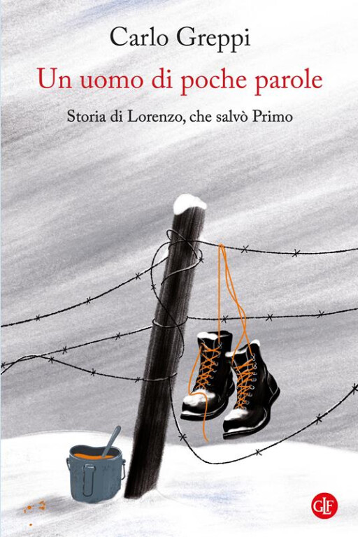 copertina di Un uomo di poche parole. Storia di Lorenzo, che salvò Primo