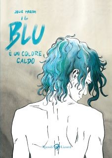 copertina di Julie Maroh, Il blu è un colore caldo, Milano,  Rizzoli Lizard, 2013