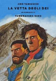 copertina di Jiro Taniguchi, Baku Yumemakura, La vetta degli dei, Milano, Rizzoli Lizard, 2013