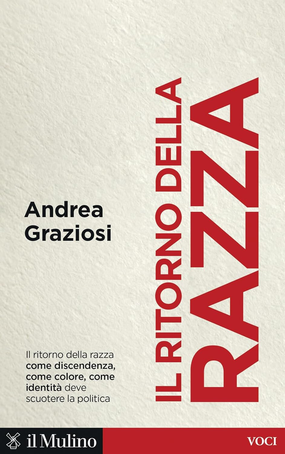 copertina di Il ritorno della razza. Il ritorno di un grande problema politico contemporaneo