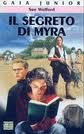 copertina di Il segreto di Myra, Sue Welford, Mondadori, 1998