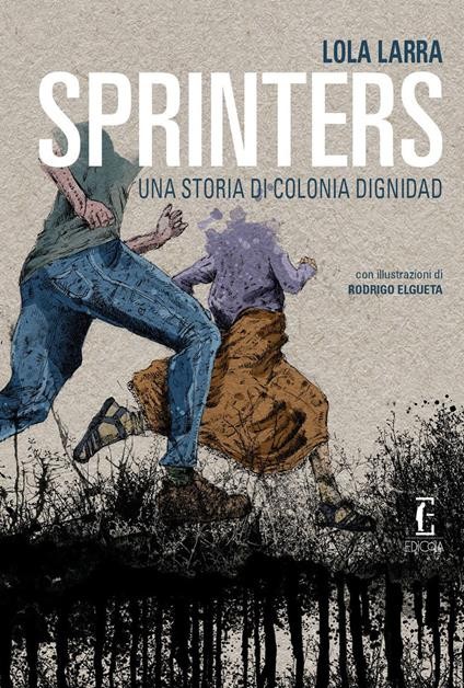 copertina di Sprinters: una storia di Colonia Dignidad