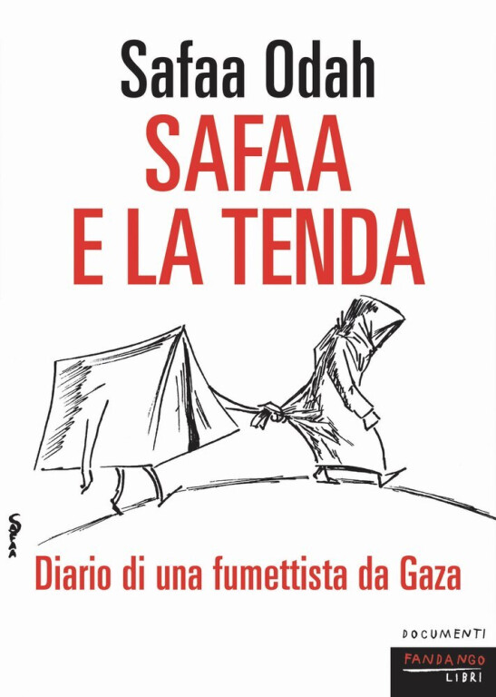 cover of Safaa e la tenda: diario di una fumettista da gaza