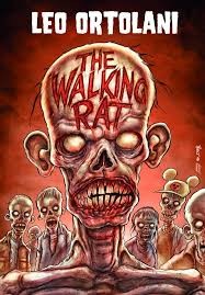 copertina di Leo Ortolani, The Walking Rat, Modena, Panini Comics, 2016
