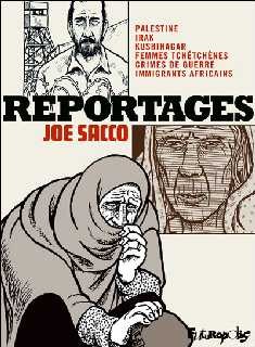 copertina di Joe Sacco, Reportages, Milano, Mondadori, 2012
