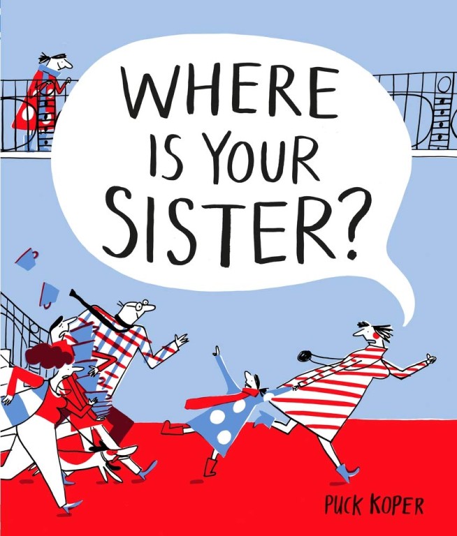 copertina di Where Is Your Sister?