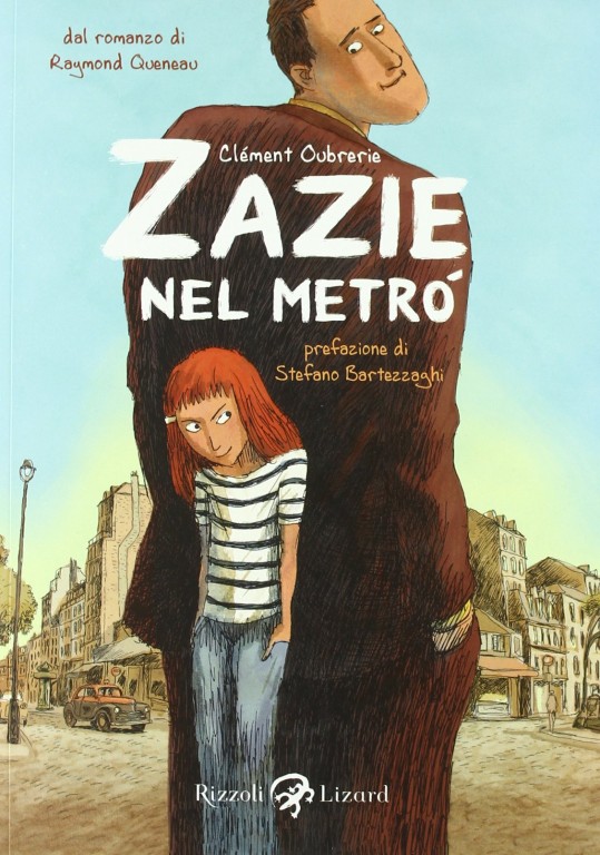 copertina di Clément Oubrerie, Zazie nel metró, Milano, Rizzoli Lizard, 2011