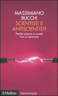 copertina di Scientisti e antiscientisti