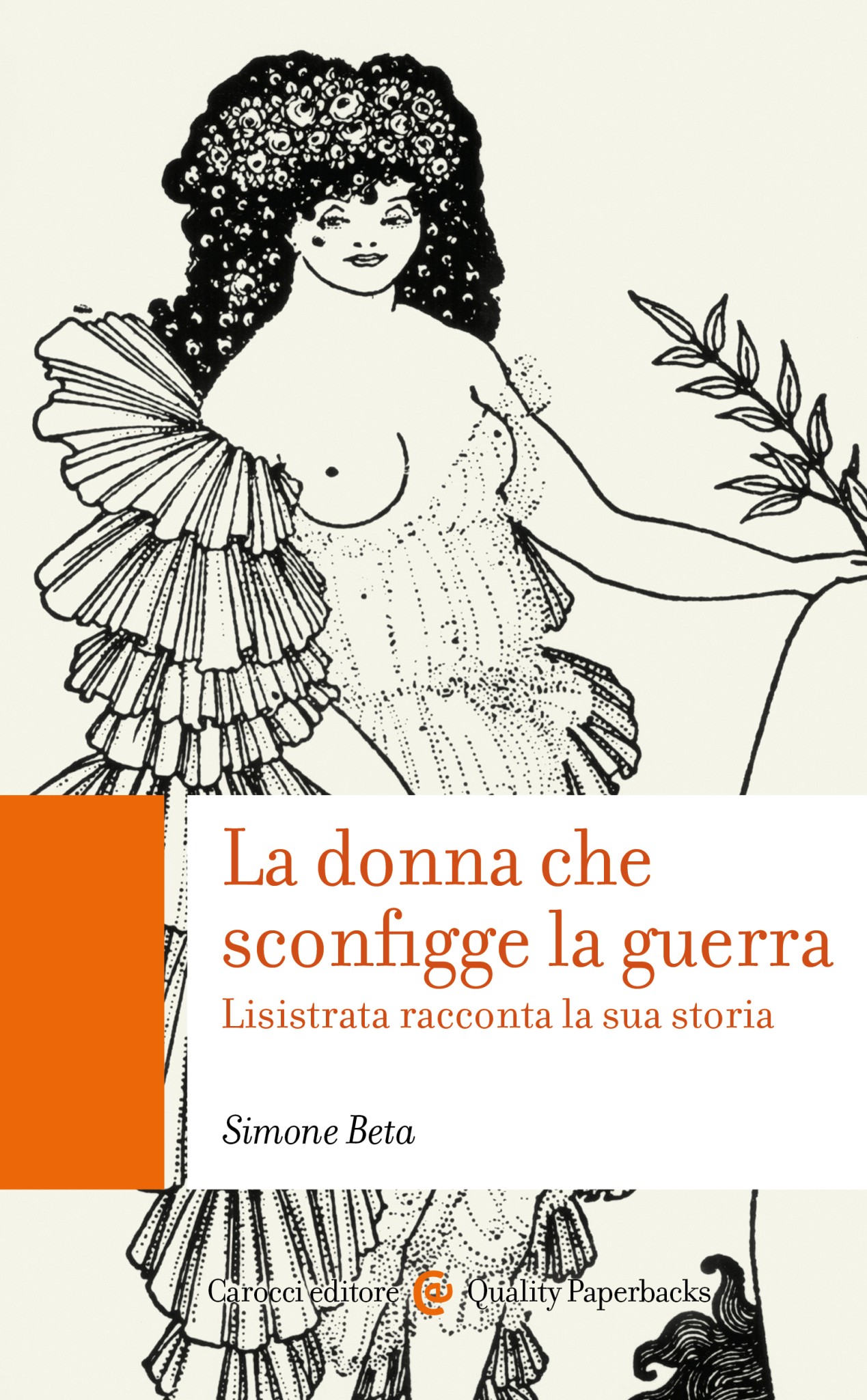 copertina di La donna che sconfigge la guerra. Lisistrata racconta la sua storia