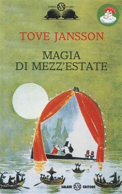 copertina di Magia di mezz'estate 
Tove Jansson, Salani, 2019
dai 9 anni
