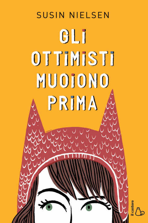 copertina di Gli ottimisti muoiono prima