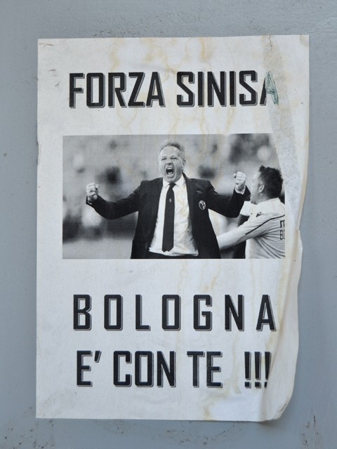 Forza Sinisa, Bologna è con te!!!
