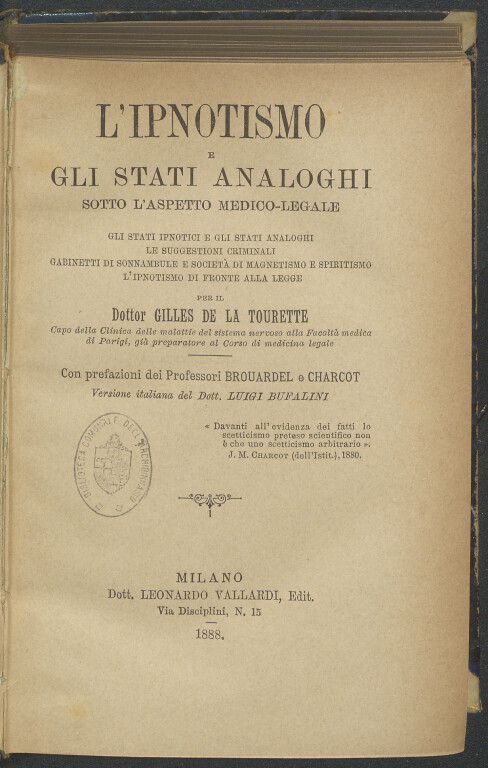 immagine di George Gilles de la Tourette, L'ipnotismo e gli stati analoghi sotto l'aspetto medico legale (1888)