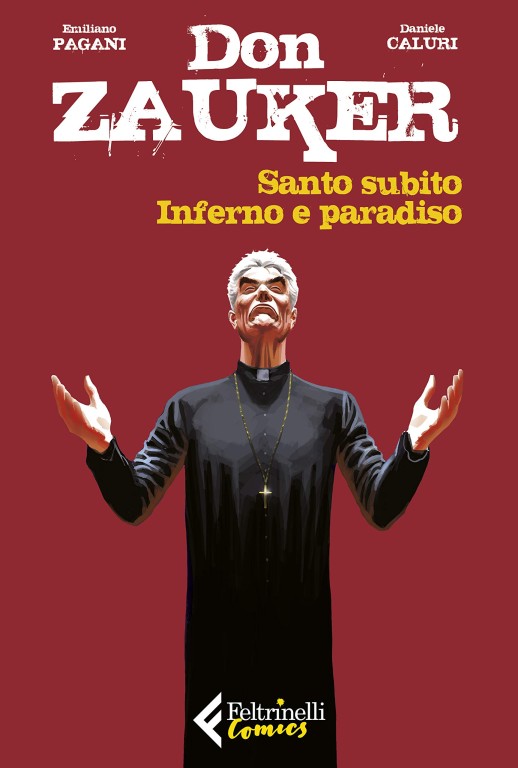 copertina di Emiliano Pagani, Don Zauker. Santo subito: Inferno e paradiso, Milano, Feltrinelli, 2019