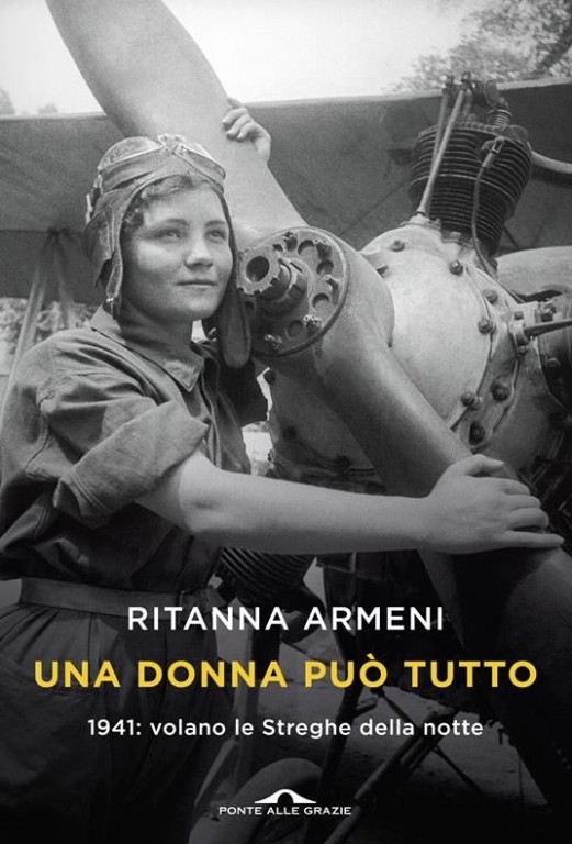 cover of Una donna può tutto. 1941: volano le Streghe della notte